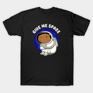 Give me space Capybara Astronaut Costume T-Shirt